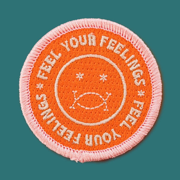 Feel Your Feelings Embroidered Patch