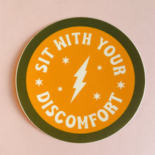 Load image into Gallery viewer, Sit with Your Discomfort Vinyl Sticker
